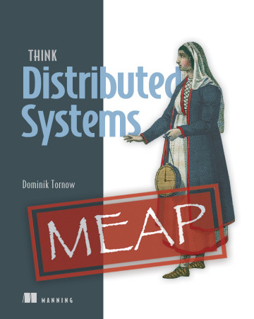 Think Distributed Systems